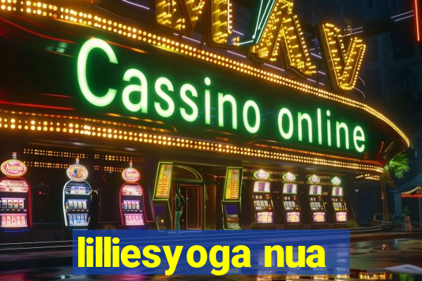 lilliesyoga nua